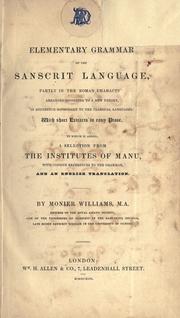 Cover of: An elementary grammar of the Sanskrit language, partly in the roman character