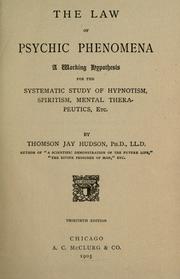 Cover of: The law of psychic phenomena by Thomson Jay Hudson