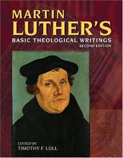 Martin Luther's basic theological writings