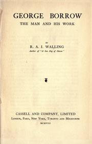 Cover of: George Borrow, the man and his work. by R. A. J. Walling