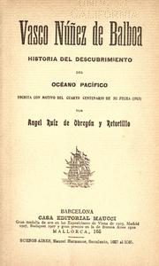Cover of: Vasco Núñez de Balboa by Angel Ruíz de Obregón y Retortillo