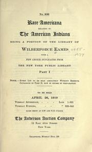 Cover of: Rare Americana relating to the American Indians: being a portion ofthe library of Wilberforce Eames.