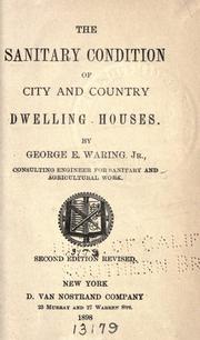 Cover of: The sanitary condition of city and country dwelling houses.