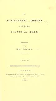 A sentimental journey through France and Italy by Laurence Sterne