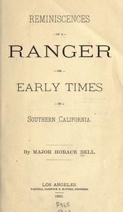 Cover of: Reminiscences of a ranger: or, early times in Southern California