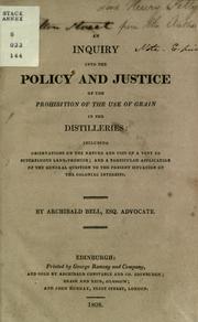 Cover of: An inquiry into the policy and justice by Archibald Bell