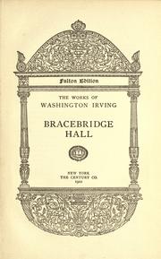 Cover of: Bracebridge hall. by Washington Irving