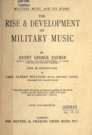 Cover of: The rise & development of military music
