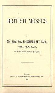 Cover of: British mosses. by Fry, Edward Sir