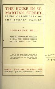 Cover of: The house in St. Martin's street: being chronicles of the Burney family.  With illus. by Ellen G. Hill.