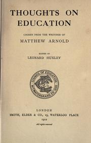 Cover of: Thoughts on education chosen from the writings of Matthew Arnold