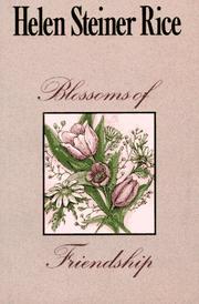 Cover of: Blossoms of friendship by Helen Steiner Rice