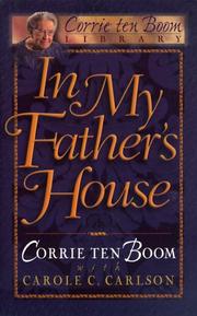 Cover of: In My Father's House: The Years Before "the Hiding Place" (Corrie Ten Boom Library)