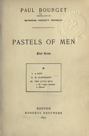 Cover of: Pastels of men.: 1st series.  [Tr. by Katharine Prescott Wormeley]