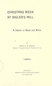 Cover of: Christmas week at Bigler's Mill: a sketch in black and white.