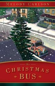 Cover of: The Christmas Bus by Melody Carlson