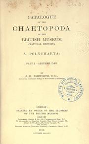Cover of: Catalogue of the Chaetopoda in the British Museum (Natural History). by James Hartley Ashworth