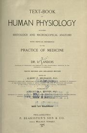 Cover of: Text-book of human physiology, including histology and microscopical anatomy by L. Landois