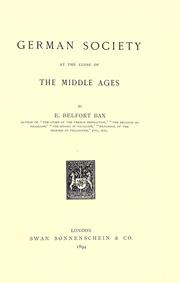 Cover of: German society at the close of the Middle Ages