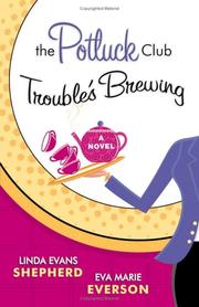 Cover of: The Potluck ClubTroubles Brewing: A Novel