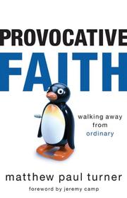 Cover of: Provocative Faith: Walking Away from Ordinary