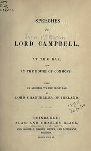 Cover of: Speeches at the Bar, and in the House of Commons: with an address to the Irish Bar as Lord Chancellor of Ireland.