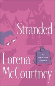 Stranded (Ivy Malone Mysteries, Book 4) by Lorena McCourtney