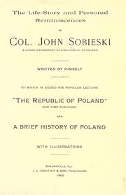 The life-story and personal reminiscences of Col. John Sobieski by John Sobieski
