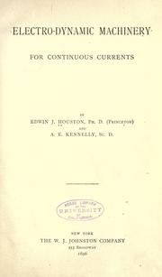 Cover of: Electro-dynamic machinery for continuous currents by Edwin J. Houston