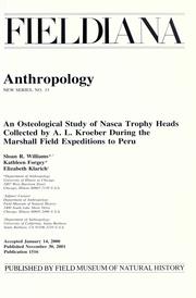 Cover of: An osteological study of Nasca trophy heads collected by A.L. Kroeber during the Marshall Field Expeditions to Peru by Sloan R. Williams