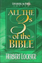 Cover of: All the 3s of the Bible