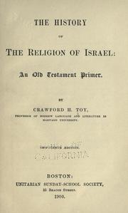 Cover of: The history of the religion of Israel: an Old Testament primer.
