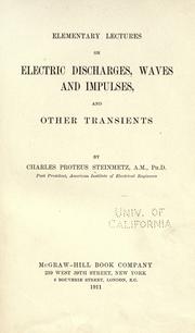 Cover of: Elementary lectures on electric discharges, waves and impulses: and other transients