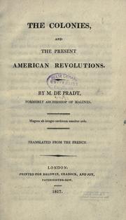 Cover of: The colonies and the present American revolution