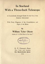Cover of: In starland with a three-inch telescope: a conveniently arranged guide for the use of the amateur astronomer, with forty diagrams of the constellations and eight of the moon