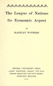 Cover of: The league of nations: its economic aspect