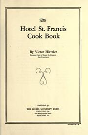 The Hotel St. Francis cook book by Hirtzler, Victor.