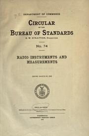 Cover of: Radio instruments and measurements.: Issued March 23, 1918.