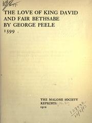 Cover of: The love of King David and fair Bethsabe.