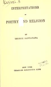 Cover of: Interpretations of poetry and religion by George Santayana
