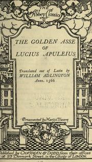 Cover of: The golden asse of Lucius Apuleius