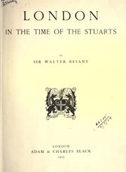 London in the time of the Stuarts by Walter Besant