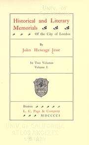 Cover of: Historical and literary memorials of the city of London.
