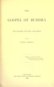 Cover of: The gospel of Buddha by Paul Carus