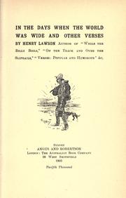 Cover of: In the days when the world was wide, and other verses. by Henry Lawson
