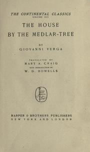 Cover of: The house by the medlar tree.: Translated by Mary A. Craig; with introd. by W.D. Howells.