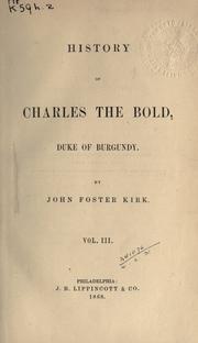 Cover of: History of Charles the Bold.