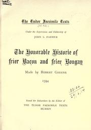 Cover of: The honorable historie of Frier Bacon and Frier Bongay.: 1594.