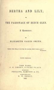 Cover of: Bertha and Lily: or, The personage of Beech Glen : a romance