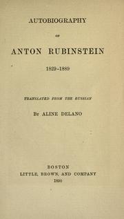 Cover of: Autobiography of Anton Rubinstein, 1829-1889 by Anton Rubinstein